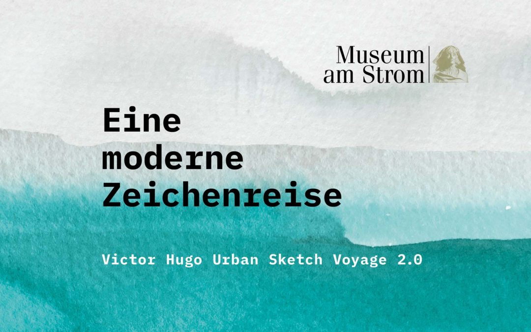 Ausstellungsdesign für Victor Hugo Urban Sketch Voyage 2.0