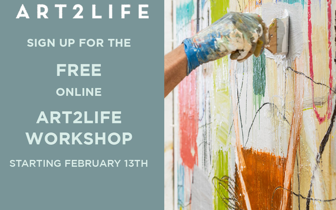 Free Art2Life Workshop